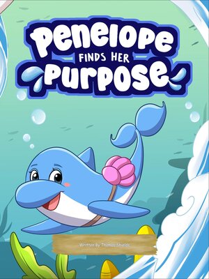 cover image of Penelope Finds Her Purpose
